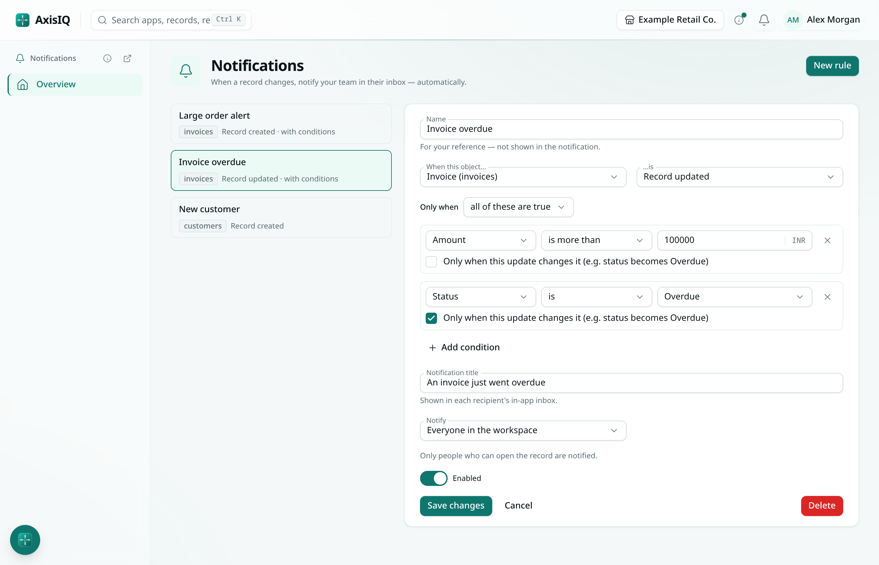 dark:/content/019f8371-84f5-7379-936b-d52714b21934/assets/2026/10/01a1435c-docs-notif-conditions.dark.png A notification rule for updated invoices with two conditions, Amount is more than 100000 INR and Status is Overdue with Only when this update changes it ticked