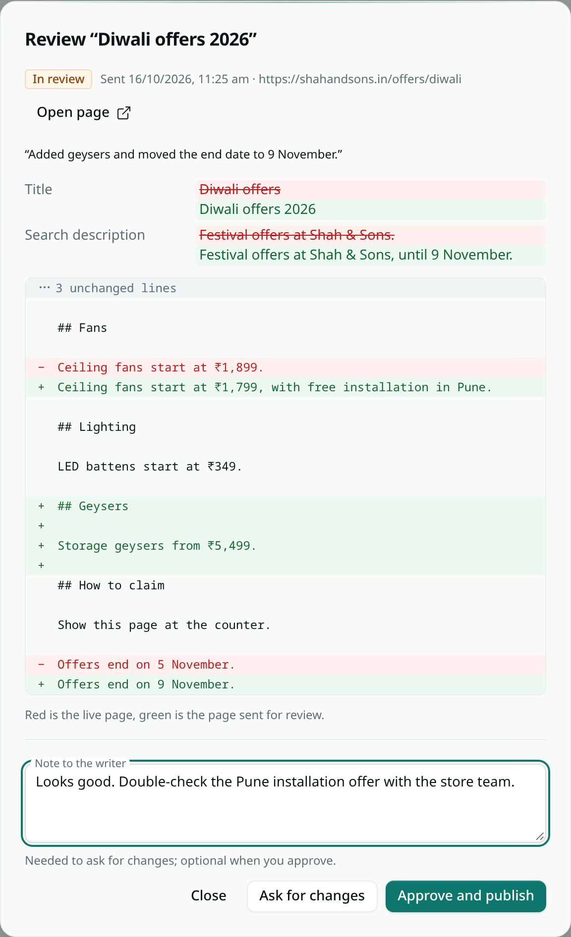 dark:/content/019f8371-84f5-7379-936b-d52714b21934/assets/2026/10/01a143ee-docs-content-review.dark.png The review window for the page Diwali offers 2026 with changed details, red and green text changes, a note box and the Ask for changes and Approve and publish buttons