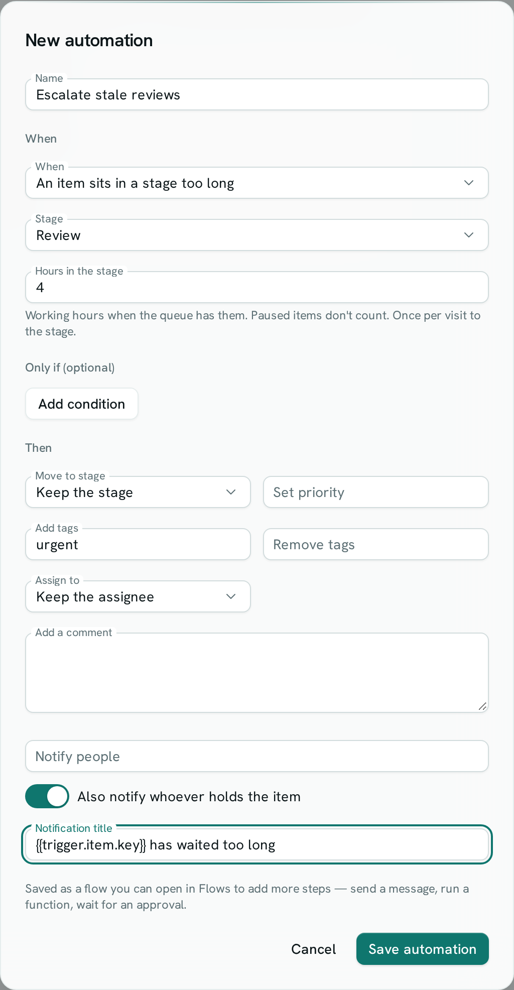 The New automation window on a Warranty claims queue: when an item sits in Review too long, add the tag urgent and notify whoever holds the item