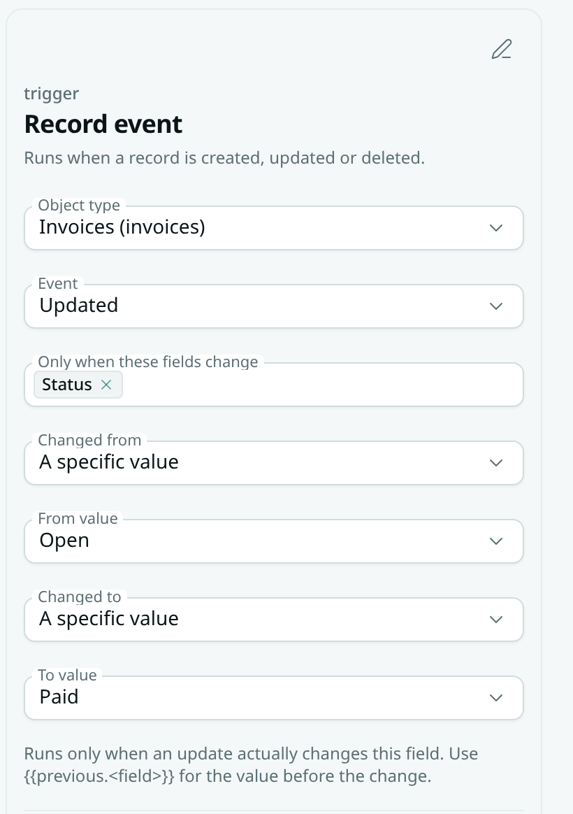 The Record event trigger settings with Event set to Updated, watching Status, changed from Open to Paid